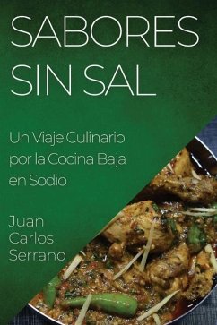 Sabores sin Sal - Serrano, Juan Carlos