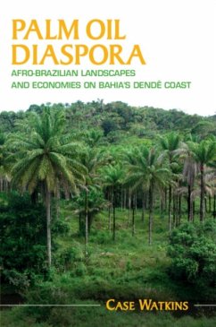 Palm Oil Diaspora - Watkins, Case (James Madison University, Virginia)