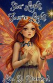 Star Light, Faerie Light (eBook, ePUB) Star Light, Faerie Light (eBook, ePUB)