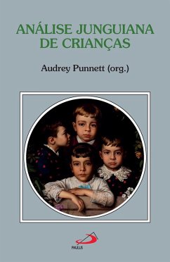 Análise Junguiana de Crianças (eBook, ePUB) - Punnet, Audrey