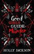 A Good Girl's Guide to Murder.... - Bild 1