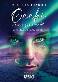 Occhi come smeraldi (eBook, ePUB) - Ciardo, Claudia