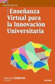 Enseñanza virtual para la innovación universitaria (eBook, ePUB)