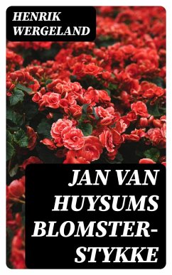 Cover Jan van Huysums Blomster- stykke (eBook, ePUB)