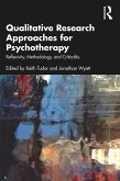 Qualitative Research Approaches for Psychotherapy (eBook, ePUB)