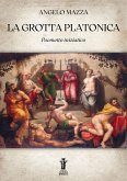 La Grotta Platonica (eBook, ePUB)