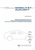 Bedienkonzeptentwicklung für Fahrerinformationssysteme basierend auf einem Touchpad mit haptischer Rückmeldung (eBook, PDF) Bedienkonzeptentwicklung für Fahrerinformationssysteme basierend auf einem Touchpad mit haptischer Rückmeldung (eBook, PDF)