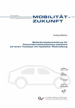 Cover Bedienkonzeptentwicklung für Fahrerinformationssysteme basierend auf einem Touchpad mit haptischer Rückmeldung (eBook, PDF)