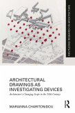 Architectural Drawings as Investigating Devices (eBook, ePUB)