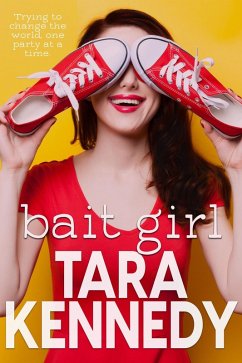 Bait Girl (eBook, ePUB) - Kennedy, Tara