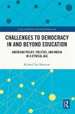 Challenges to Democracy In and Beyond Education (eBook, ePUB)