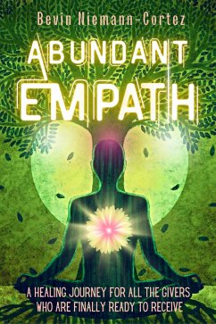 Abundant Empath (eBook, ePUB) - Niemann-Cortez, Bevin