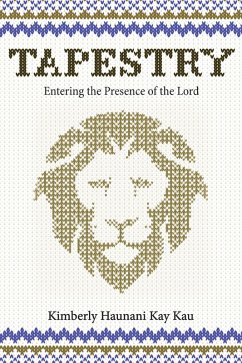 Tapestry (eBook, ePUB) - Kau, Kimberly Haunani Kay