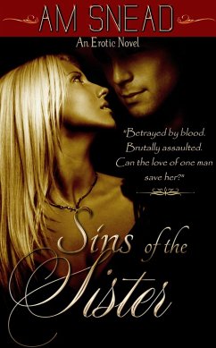 Sins of the Sister (eBook, ePUB) - Snead, A. M.