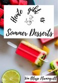 Heute gibt es - Sommer Desserts (eBook, ePUB)