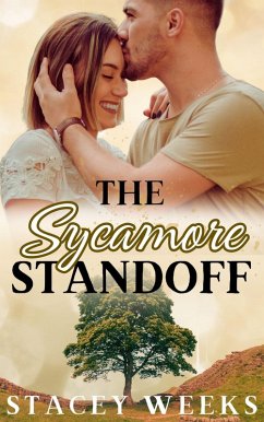 The Sycamore Standoff (Sycamore Hill, #1) (eBook, ePUB) - Weeks, Stacey