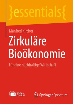 Zirkuläre Bioökonomie (eBook, PDF) - Kircher, Manfred