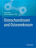 Osteochondrosen und Osteonekrosen (eBook, PDF)