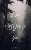 La vasija y yo (1) (eBook, ePUB) La vasija y yo (1) (eBook, ePUB)