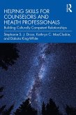 Helping Skills for Counselors and Health Professionals (eBook, ePUB)