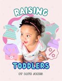 Raising Toddlers (eBook, ePUB)