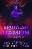 Brutaler Dämon (Planet der Könige, #5) (eBook, ePUB)