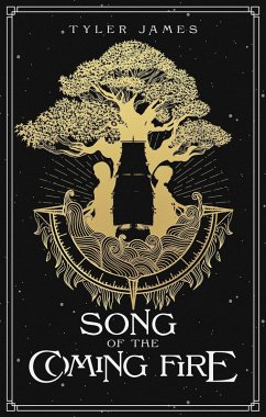 Song of the Coming Fire (The Bridgeway Chronicles, #2) (eBook, ePUB) - James, Tyler