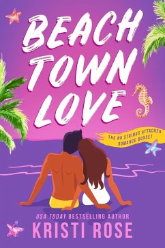Cover Beach Town Love Boxset (A No Strings Attached Romance) (eBook, ePUB)