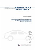 Durchgängige Wirkungsorientierung im Entwicklungsprozess von Fahrzeugfunktionen (eBook, PDF)