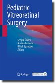 Pediatric Vitreoretinal Surgery (eBook, PDF)