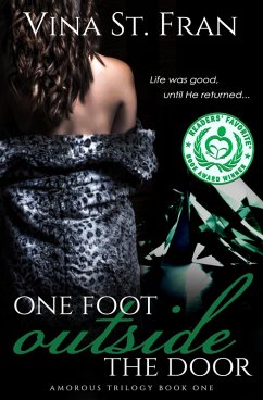 Cover One Foot Outside The Door (Amorous Trilogy, #1) (eBook, ePUB)