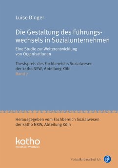 Die Gestaltung des Führungswechsels in Sozialunternehmen (eBook, PDF) - Dinger, Luise