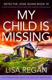 My Child is Missing (eBook, ePUB)
