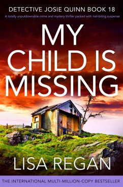 My Child is Missing (eBook, ePUB) - Regan, Lisa