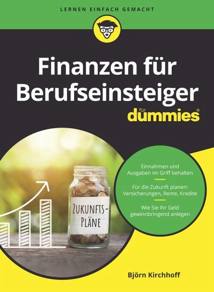 Finanzen für Berufseinsteiger für Dummies (eBook, ePUB)