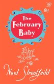 The February Baby (eBook, ePUB) The February Baby (eBook, ePUB)