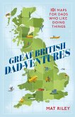 Great British Dad-ventures (eBook, ePUB)