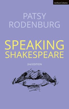 Speaking Shakespeare (eBook, ePUB) - Rodenburg, Patsy