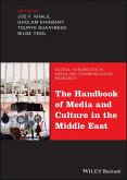 The Handbook of Media and Culture in the Middle East (eBook, PDF)