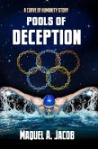 Pools of Deception (Curve of Humanity) (eBook, ePUB)