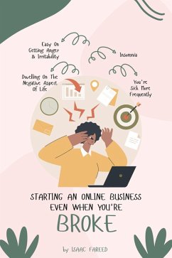 Starting An Online Business Even When You're Broke (eBook, ePUB) - Fareed, Isaac