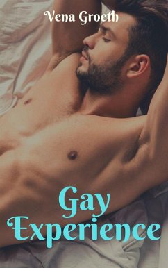 Gay Experience (eBook, ePUB) - Groeth, Vena