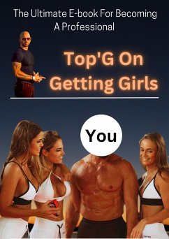 Top G On Getting Girls (eBook, ePUB) - Reads, Alpha