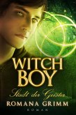 Witch Boy - Stadt der Geister (eBook, ePUB)