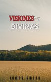 Visiones Divinas (eBook, ePUB) Visiones Divinas (eBook, ePUB)