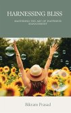 Harnessing Bliss (eBook, ePUB)