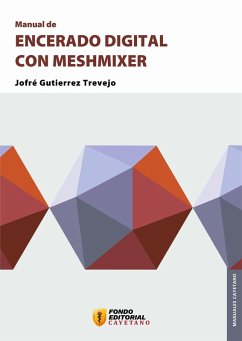 Manual de encerado digital con Meshmixer (eBook, ePUB) - Trevejo Gutierrez, Jofré