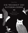 Die Weisheit des Rotkehlchens  ... - Bild 1