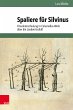 Spaliere für Silvinus - Bild 1