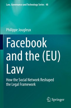 Facebook and the (EU) Law - Jougleux, Philippe
